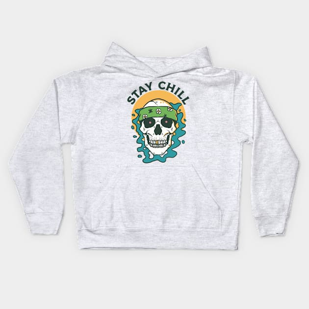 Stay chill Kids Hoodie by Densap.id